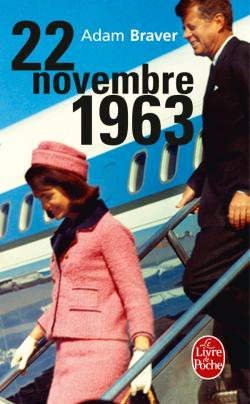 22 Novembre 1963 par Adam Braver